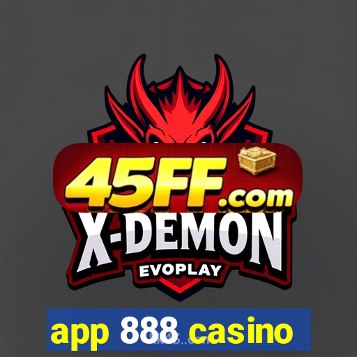 app 888 casino